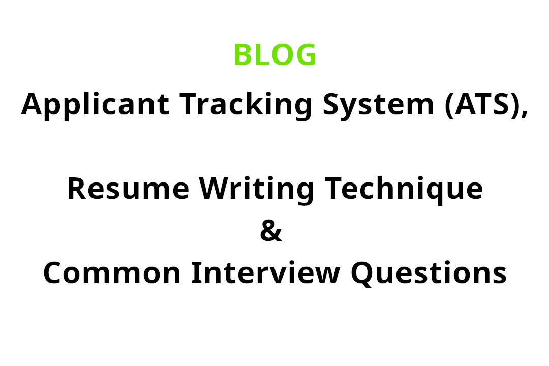 ats-resume-writing-interview-questions Applicant Tracking System (ATS), Resume Writing Technique and Common Interview Questions